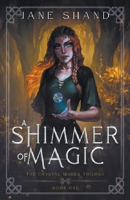 A Shimmer of Magic by Jane Shand