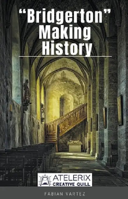 Bridgeton Making History by Fabian Vartez