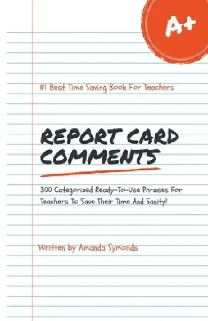 Report Card Comments by Amanda Symonds