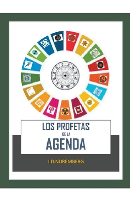 Los Profetas de la Agenda by J. D. Nüremberg