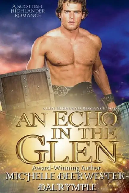 An Echo in the Glen by Michelle Deerwester-Dalrymple