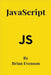 JavaScript by Brian Evenson