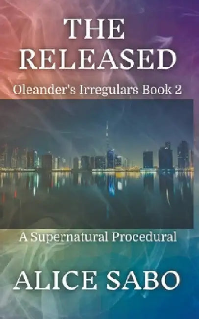 The Released by Alice Sabo