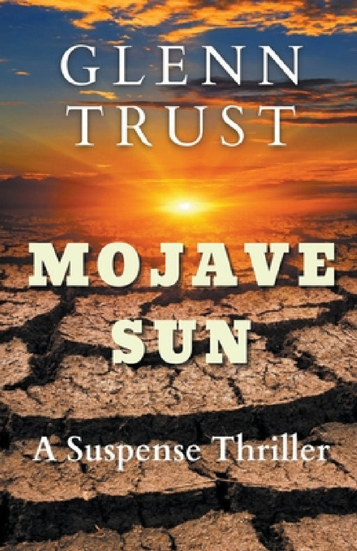 Mojave Sun by Glenn Trust