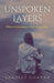 Unspoken Layers by Sandeep Chavan