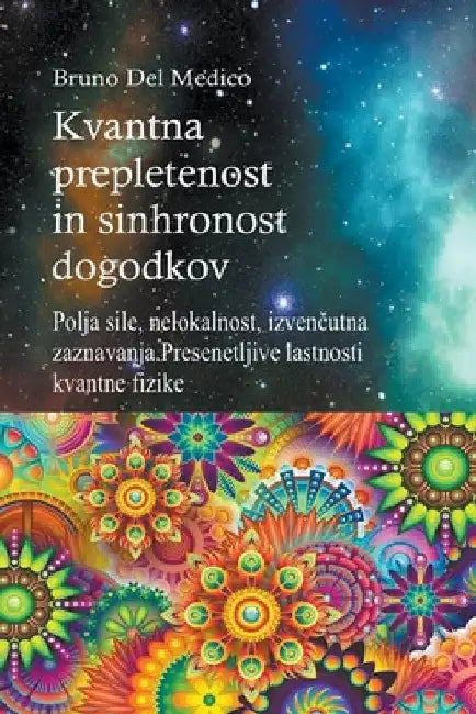 Kvantna prepletenost in sinhronost dogodkov by Bruno del Medico