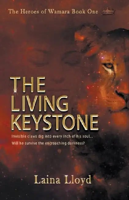 The Living Keystone by Laina Lloyd