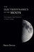 The Electrodynamics of the Moon by Maria Perera