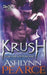 Krush by Ashlynn Pearce