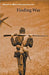 Finding War by Bartholomew, Steve