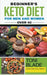 Beginner's Keto Diet for Men and Women Over 40 by Toni Blade