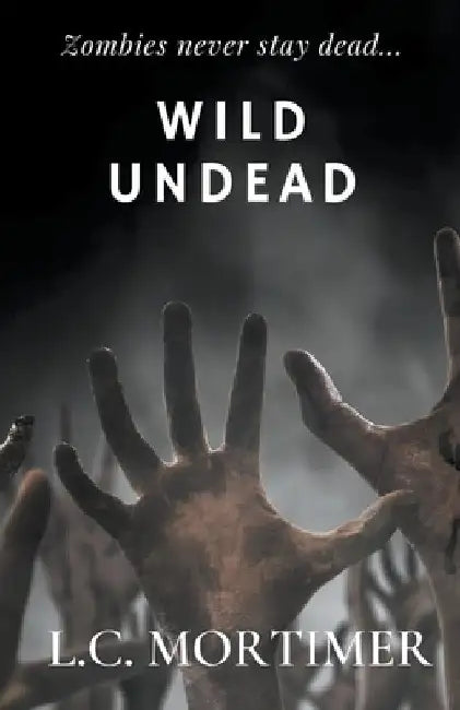 Wild Undead by L. C. Mortimer