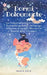 Dormi Dolcemente: Una Fantastica Raccolta di Fiabe della Buonanotte per Bambini che Ispirano all'Amicizia, al Coraggio Interiore e al Ri by Maria Mele