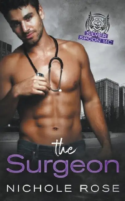 The Surgeon by Nichole Rose