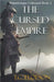 The Cursed Empire by T. C. Elofson