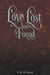 Love Lost and Found by E. M. McConnell