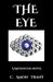 The Eye by C. Amon Trant