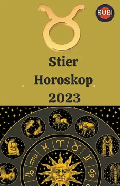 Stier Horoskop 2023 by Rubi Astrólogas
