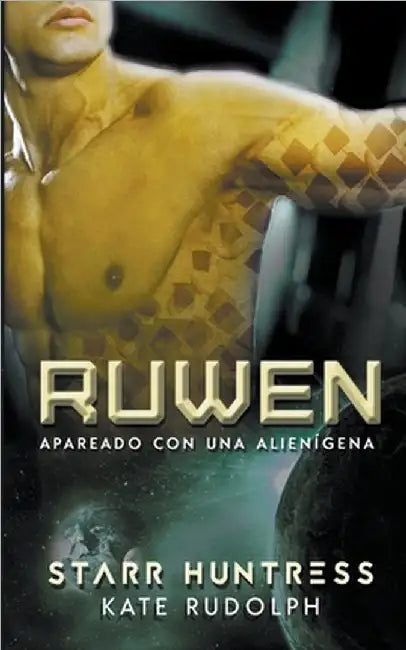 Ruwen: Apareado con una alienígena by Rudolph, Kate
