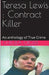 Teresa Lewis: Contract Killer by Chelsea Cross