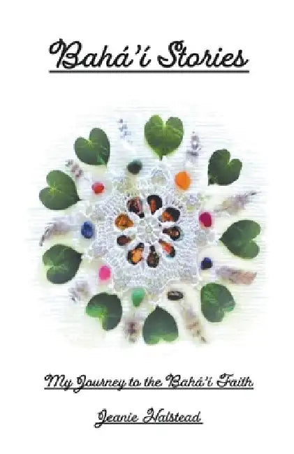 Baha'i Stories by Jeanie Halstead