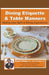 Dining Etiquette & Table Manners by Gerard Assey