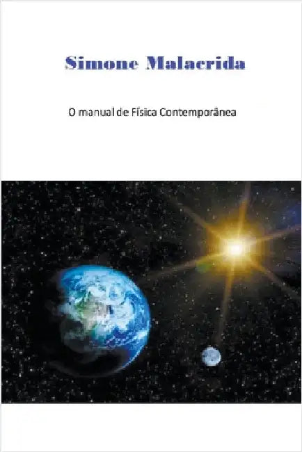 O manual de Física Contemporânea by Simone Malacrida