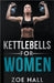 Kettlebells For Women by Zoe Hall