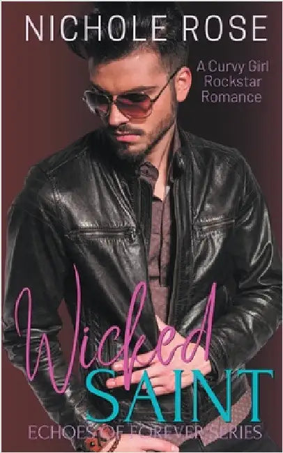 Wicked Saint by Rose, Nichole