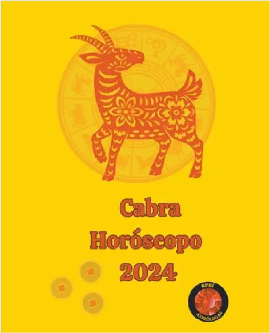 Cabra Horóscopo 2024 by Rubi, Alina a.