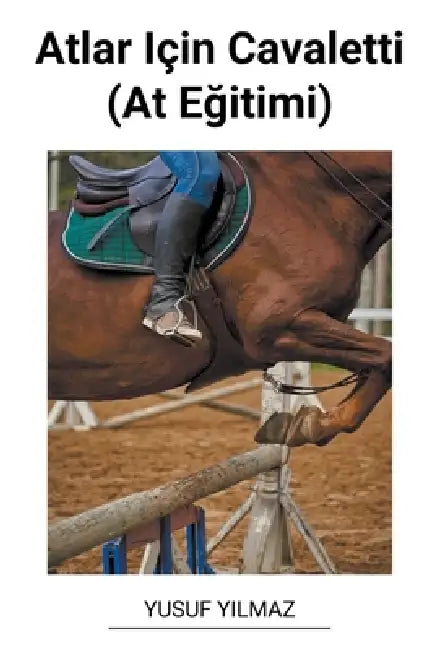 Atlar Için Cavaletti (At Eğitimi) by Yusuf Yilmaz