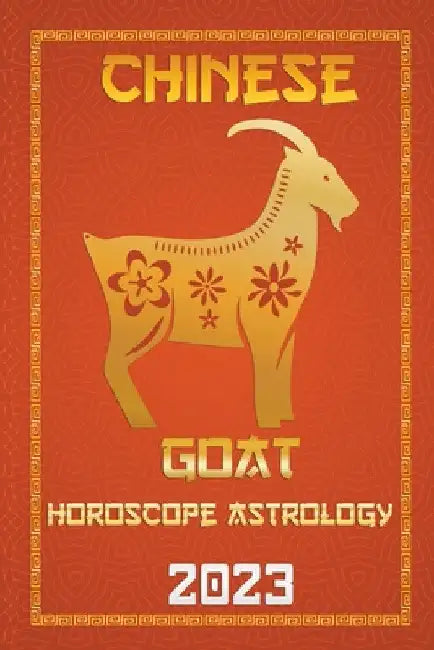 Goat Chinese Horoscope 2023 by Ichinghun Fengshuisu