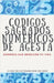 Códigos Sagrados Numéricos de Agesta by Edwin Pinto