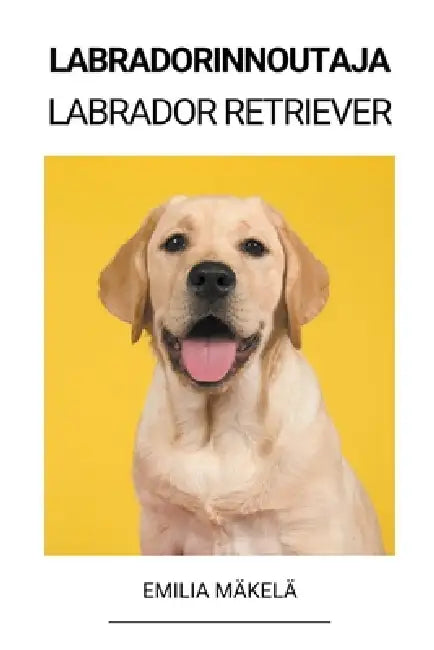 Labradorinnoutaja (Labrador Retriever) by Emilia Mäkelä