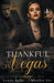 Thankful in Vegas Omnibus Edition by Marilyn VIX