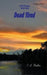 Dead Tired by C. D. Moulton