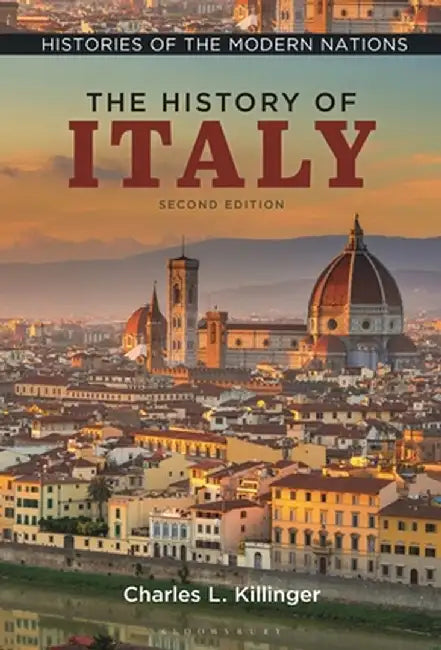 The History of Italy by Charles L. Killinger