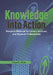 Knowledge Into Action: Research Methods for Library, Archives, and Museum Professionals by Susan K. Burke