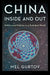 China Inside and Out: Politics and Policies in a Turbulent World by Mel Gurtov, Mark Selden