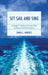 Set Sail and Sing: A Singer's Guide to Cruise Ship Careers and Performance by Tanya C. Roberts