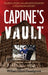 Capone's Vault: The Real Story of the Biggest Disaster in Television History by William Elliott Hazelgrove