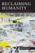 Reclaiming Humanity: Revolutionary Pathways to Beloved Community by Beth Roy