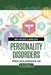 What You Need to Know about Personality Disorders by Katherine M. Helm