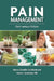 Pain Management: Fact versus Fiction by Myrna Chandler Goldstein, Mark A. Goldstein 