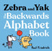 Zebra and Yak: The Backwards Alphabet Book by Paul Friedrich