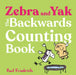 Zebra and Yak: The Backwards Counting Book by Paul Friedrich, Paul Friedrich
