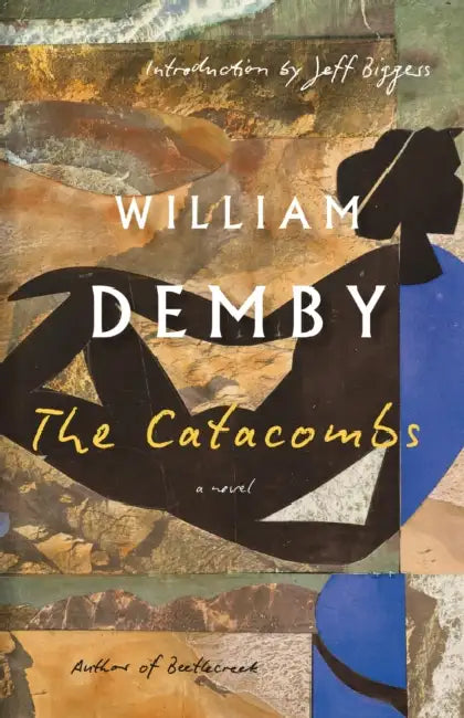 The Catacombs by William Demby, Jeff Biggers