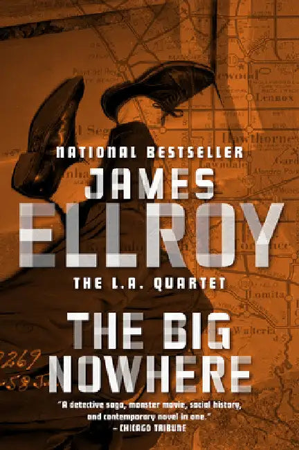 The Big Nowhere by Ellroy, James