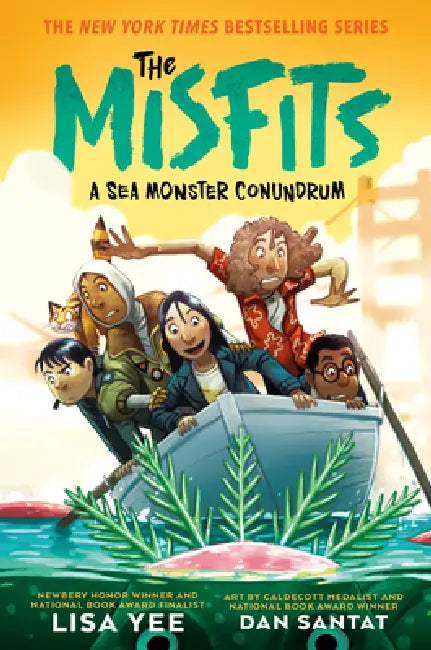A Sea Monster Conundrum (the Misfits) by Lisa Yee, Dan Santat