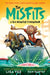 A Sea Monster Conundrum (the Misfits) by Lisa Yee, Dan Santat